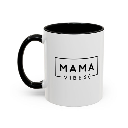 Mama Vibes Accent Coffee Mug - Perfect Gift for Mothers, Fun Kitchen Decor, Coffee Lovers, Unique Mother's Day Gift, Hot Beverage Mug